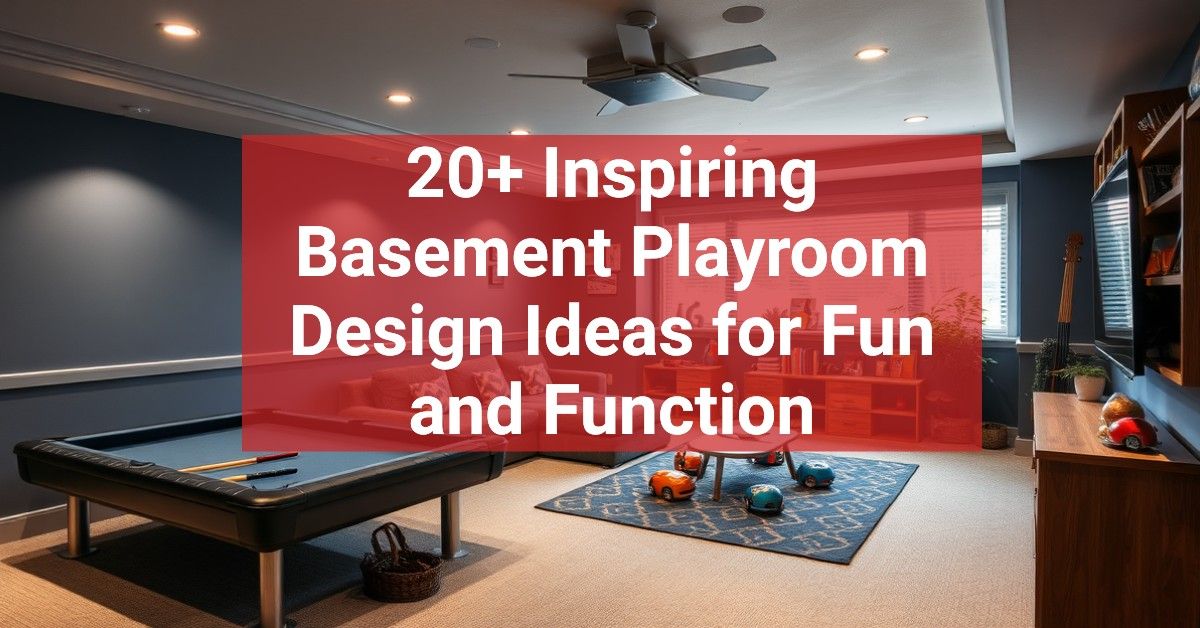 20+ Inspiring Basement Playroom Design Ideas for Fun and Function