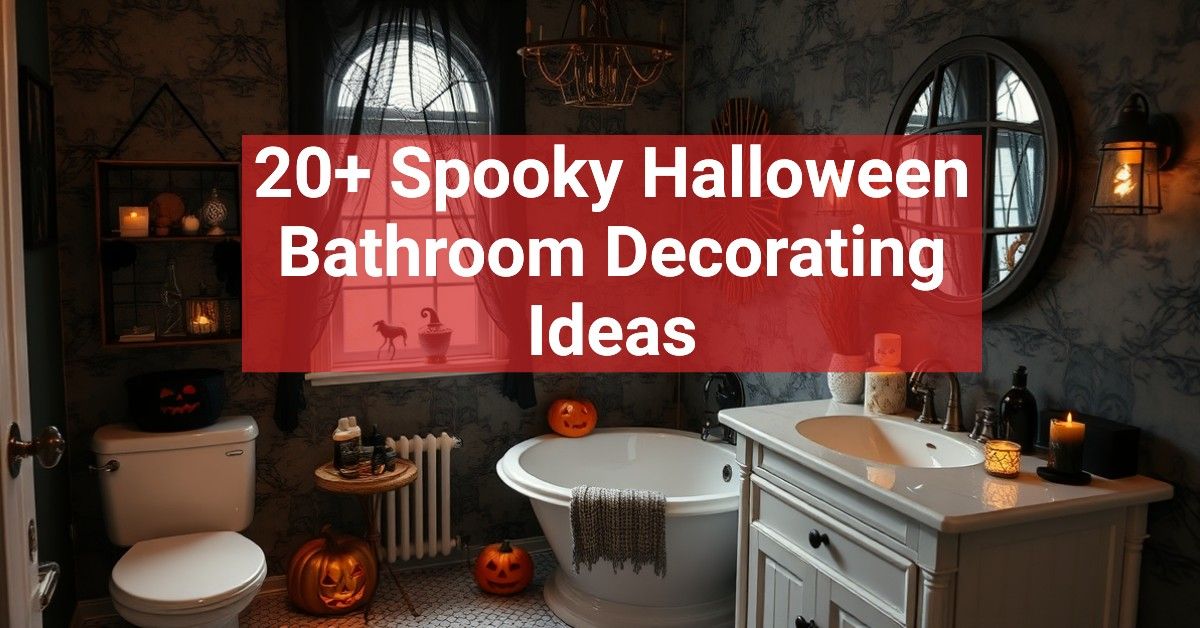 20+ Spooky Halloween Bathroom Decorating Ideas