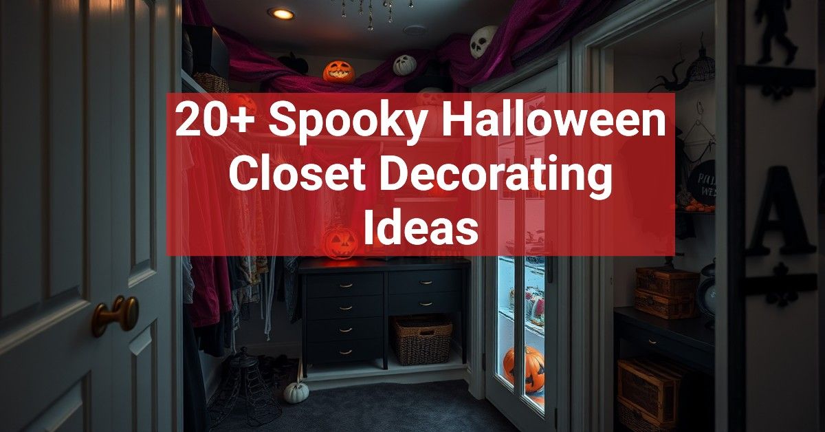 20+ Spooky Halloween Closet Decorating Ideas