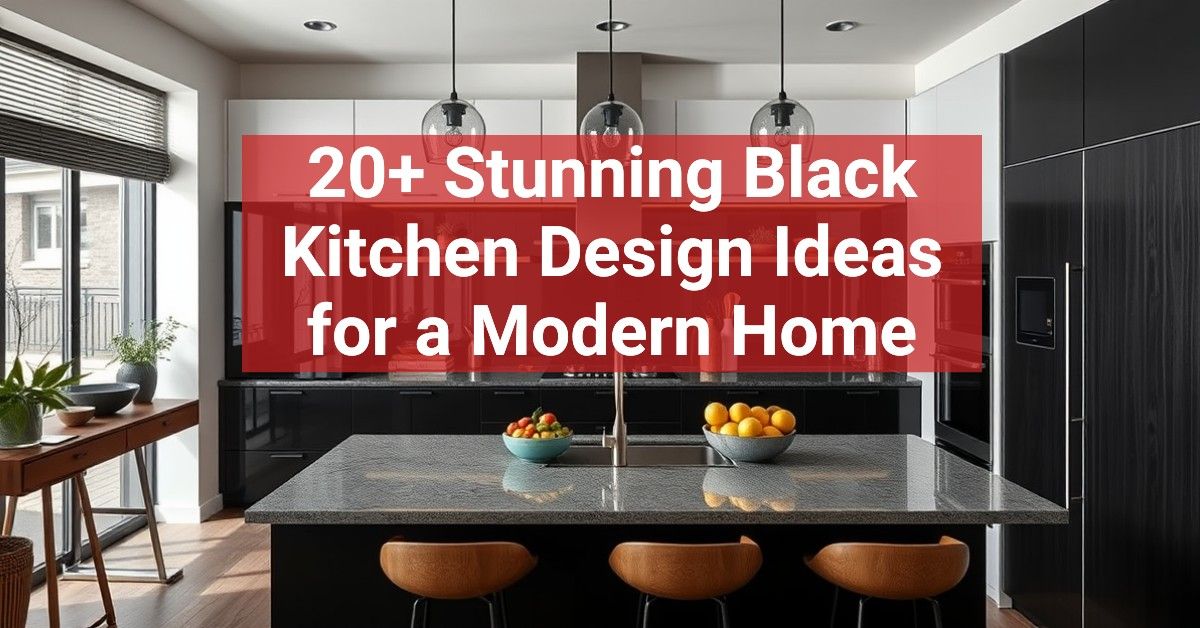 20+ Stunning Black Kitchen Design Ideas for a Modern Home