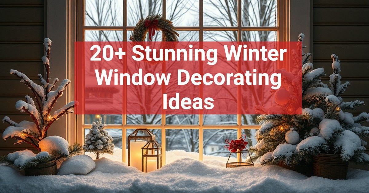 20+ Stunning Winter Window Decorating Ideas