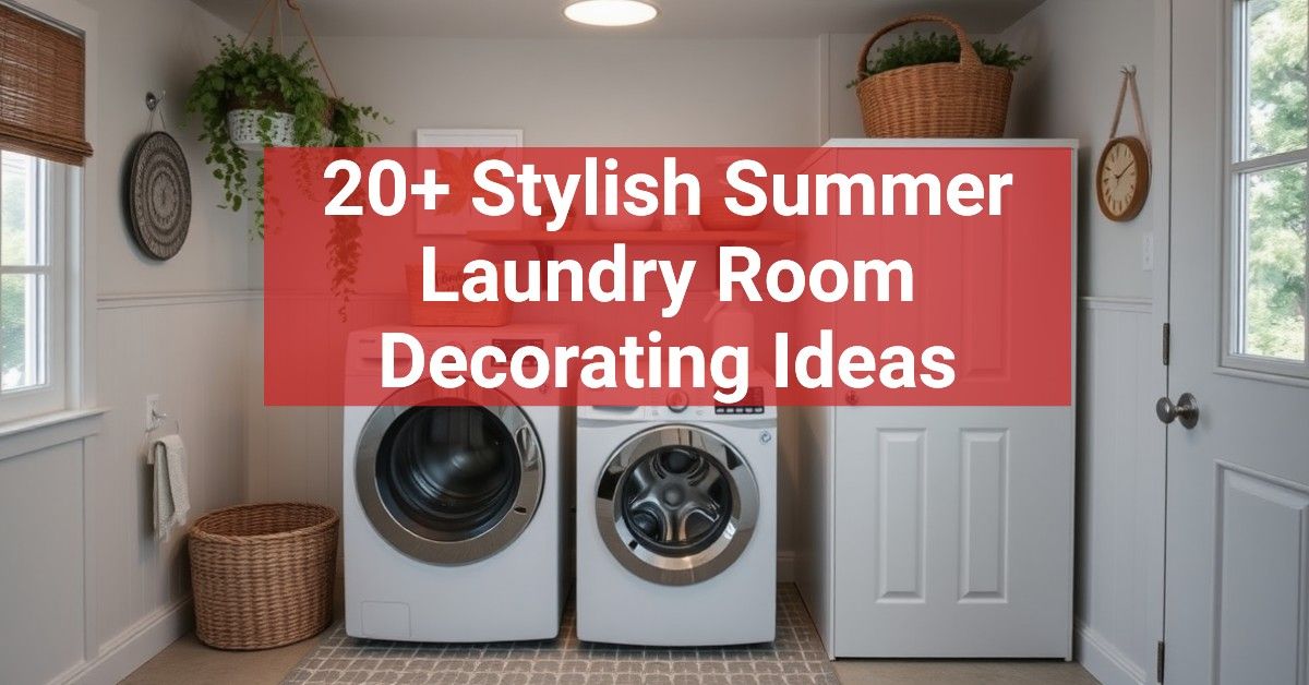 20+ Stylish Summer Laundry Room Decorating Ideas