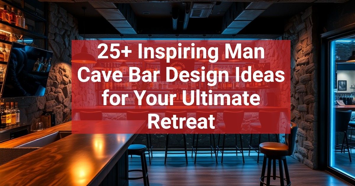 25+ Inspiring Man Cave Bar Design Ideas for Your Ultimate Retreat