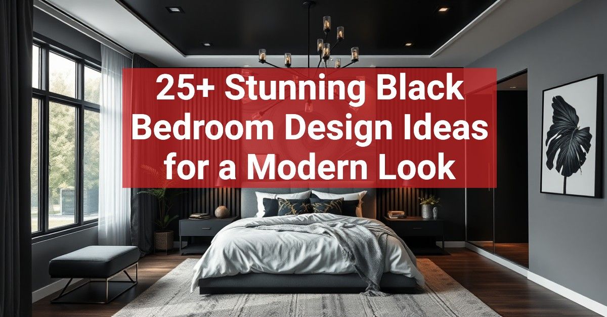 25+ Stunning Black Bedroom Design Ideas for a Modern Look