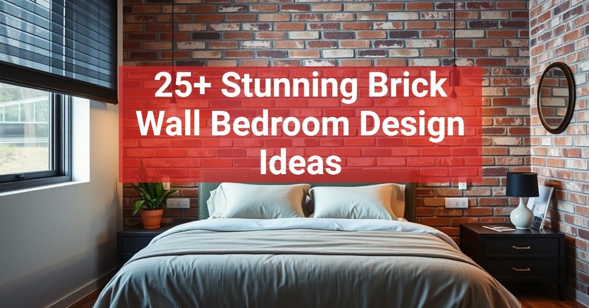 25+ Stunning Brick Wall Bedroom Design Ideas