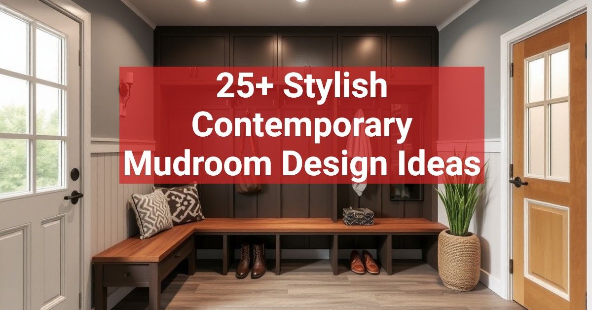 25+ Stylish Contemporary Mudroom Design Ideas