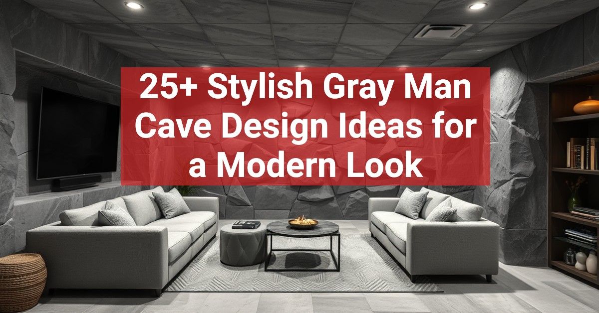 25+ Stylish Gray Man Cave Design Ideas for a Modern Look