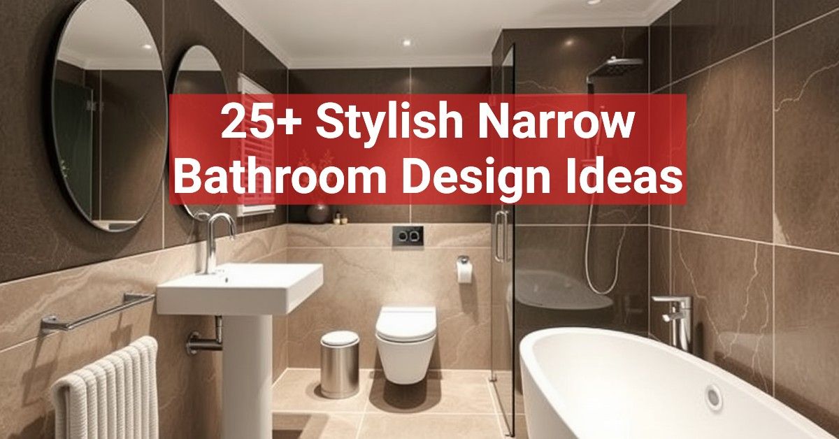 25+ Stylish Narrow Bathroom Design Ideas