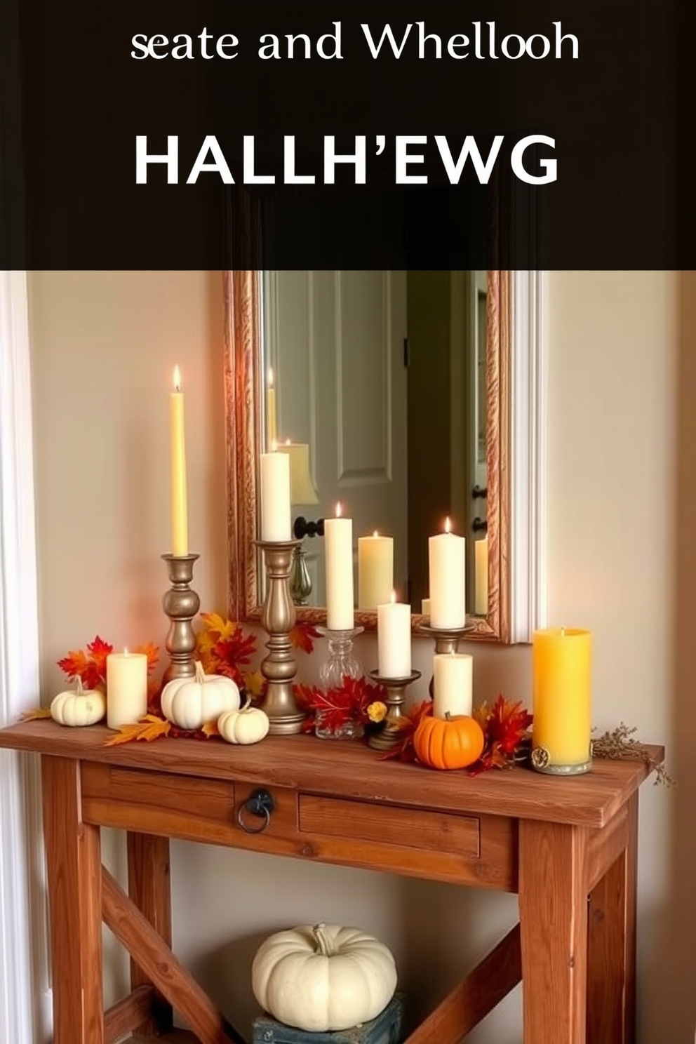 Create a warm and inviting hallway decorated for autumn. Place an assortment of autumn-scented candles of varying heights on a rustic wooden console table, surrounded by small pumpkins and colorful leaves.