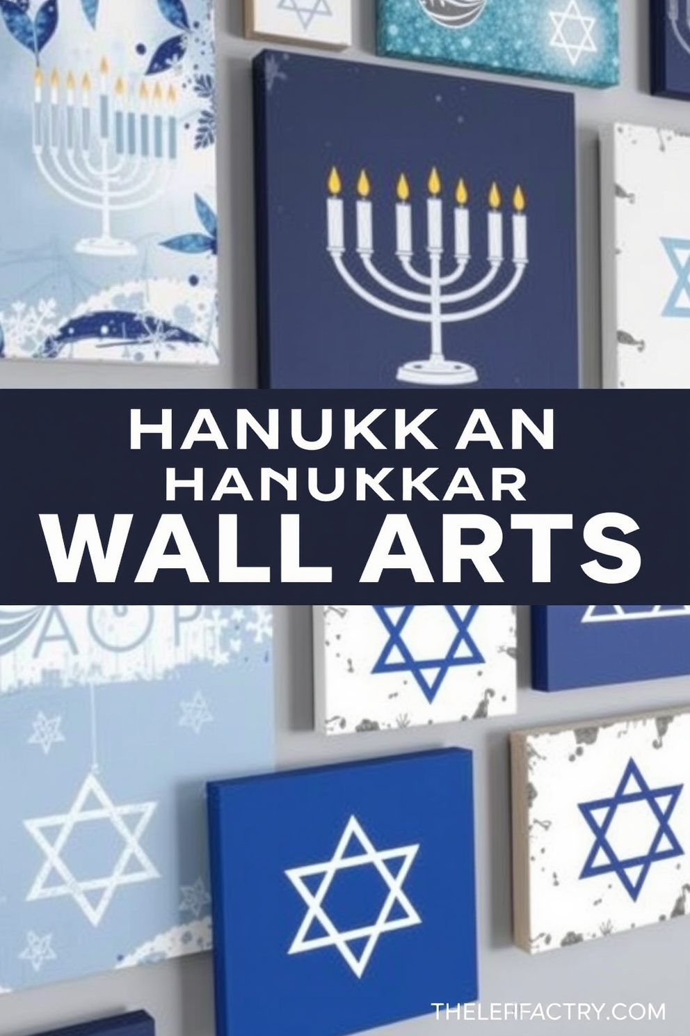 Create a collection of stylish Hanukkah wall art pieces that incorporate traditional symbols and modern design elements. Use a color palette of blue, silver, and white to evoke the festive spirit of the holiday. Include artwork that features menorahs, dreidels, and Star of David motifs in a contemporary style. Consider textures such as canvas, wood, and metal to add depth and interest to the decor.