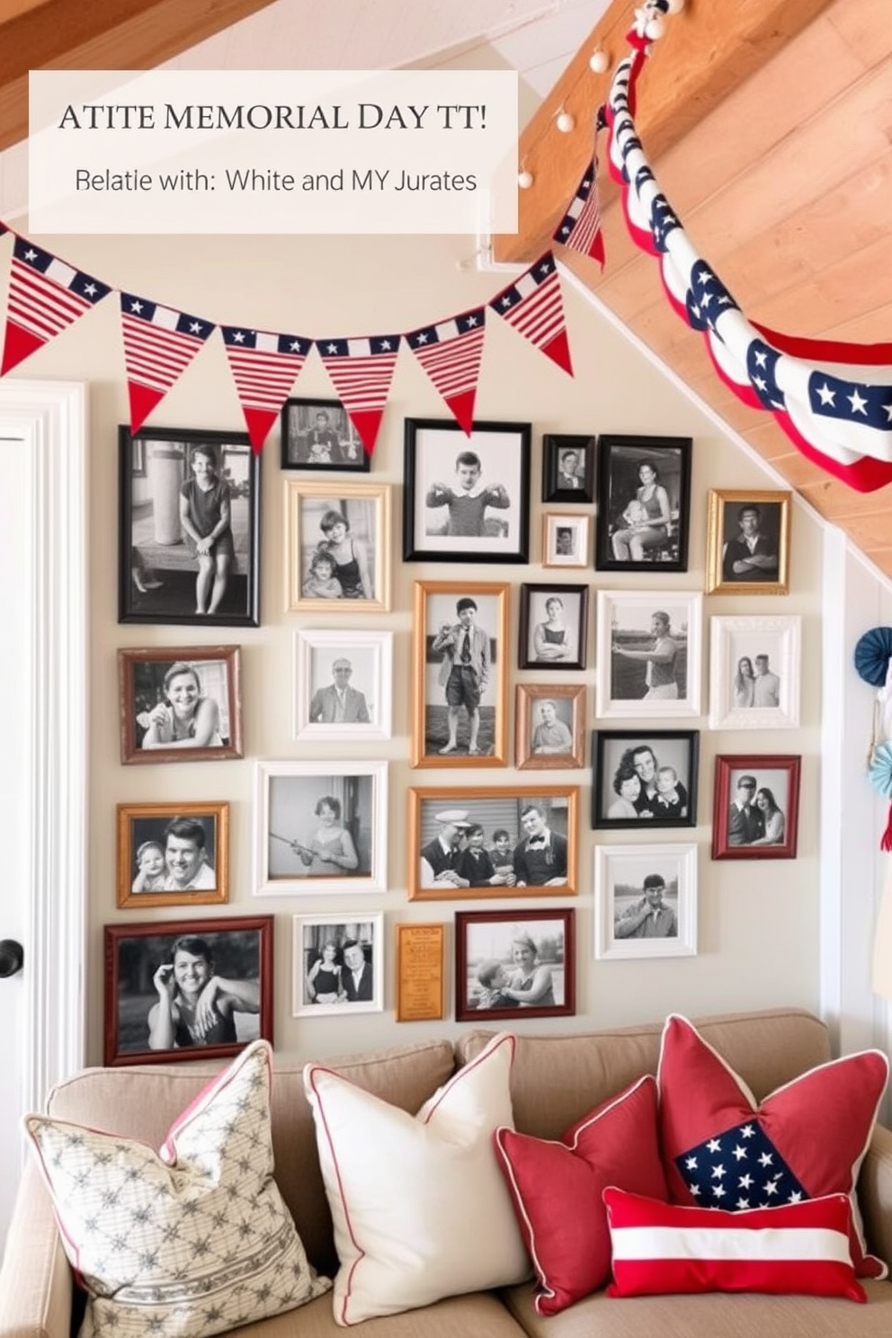 A gallery wall showcasing family memories. The wall is adorned with a mix of black and white photos in various frames, creating a warm and nostalgic atmosphere. For Memorial Day, the attic is decorated with red, white, and blue accents. Vintage flags and patriotic bunting hang from the rafters, while a cozy seating area features throw pillows in festive colors.